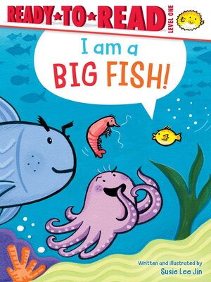 cover image of I Am a Big Fish!